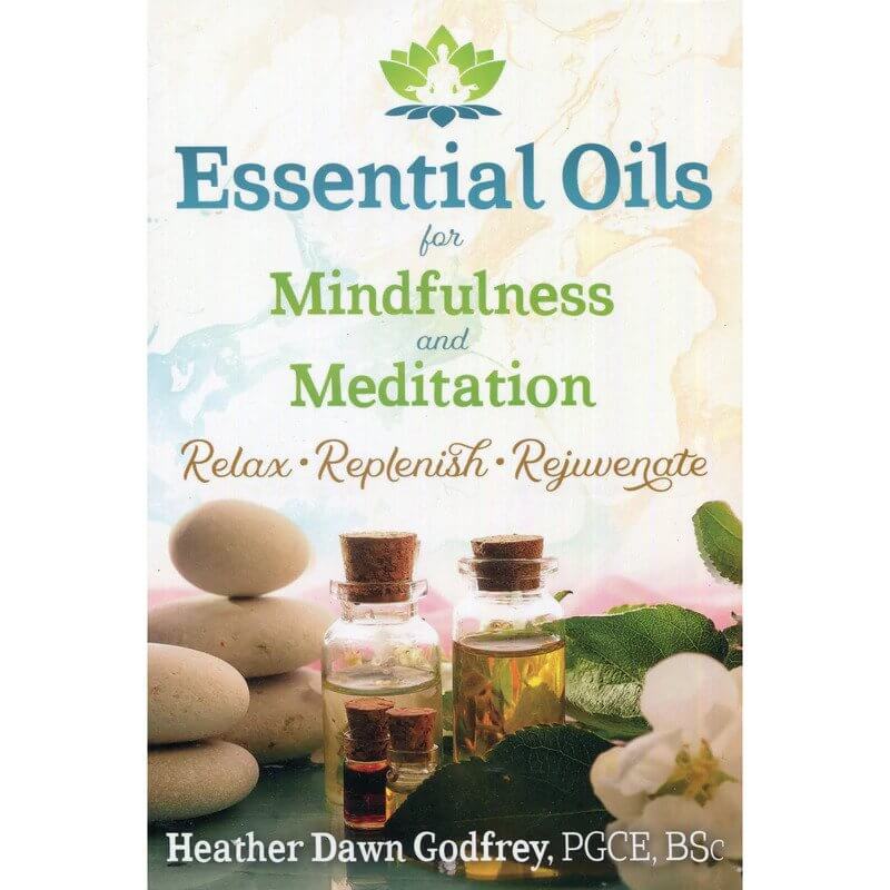 Essential Oils for Mindfulness and Meditation